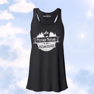 Black Mother Nature is my Homegirl (Womens Flowy tank top)