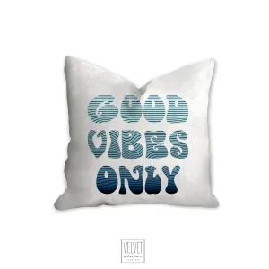 Good vibes only pillow, groovy, Boho pillow, retro pillow, throw pillow, blue colors, home decor, pillow cover and insert, accent pillow