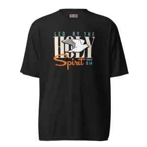 Led by the Holy Spirit - Unisex performance crew neck t-shirt