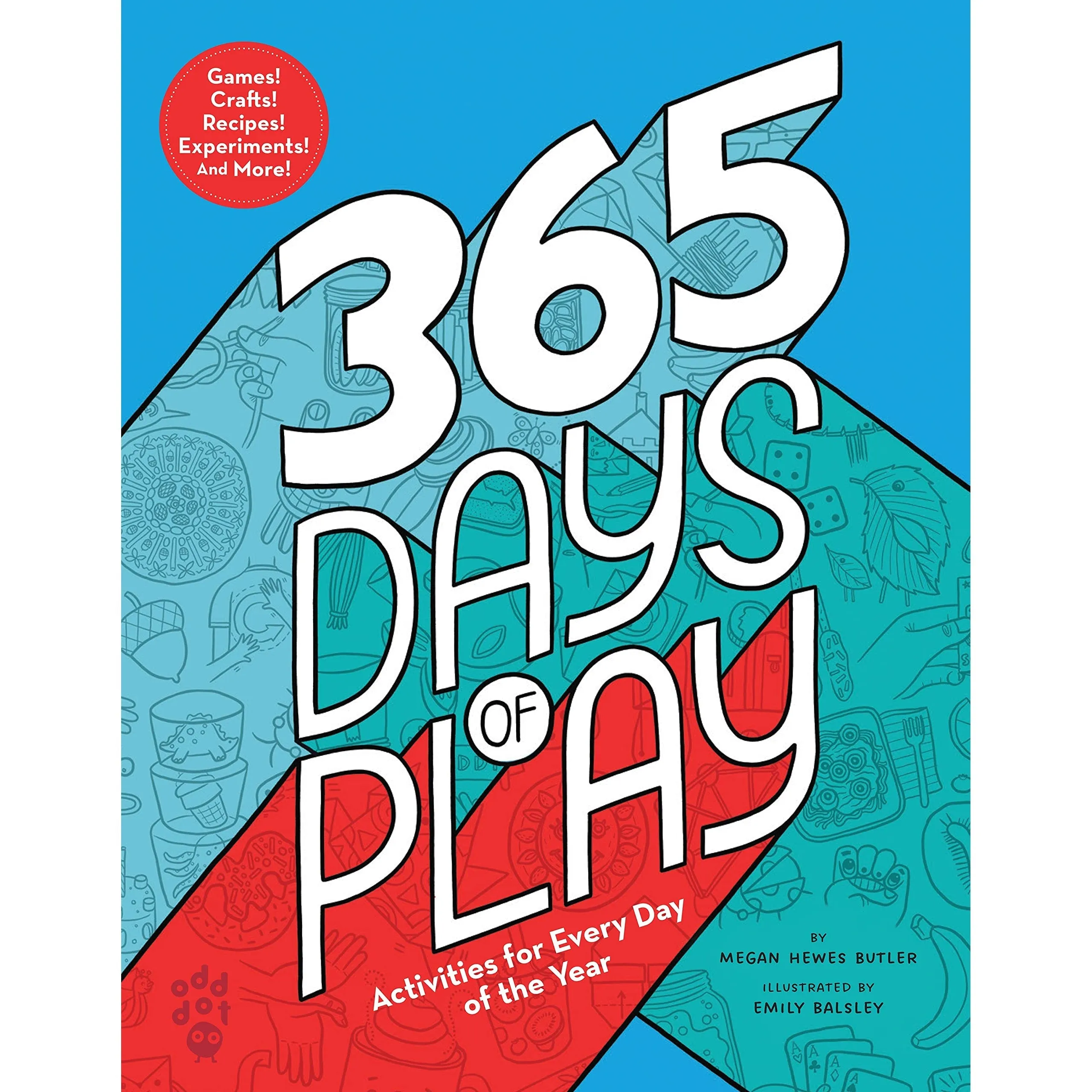 Macmillan Publishers: 365 Days of Play: Activities for Every Day of the Year (Hardcover Book)