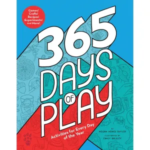 Macmillan Publishers: 365 Days of Play: Activities for Every Day of the Year (Hardcover Book)