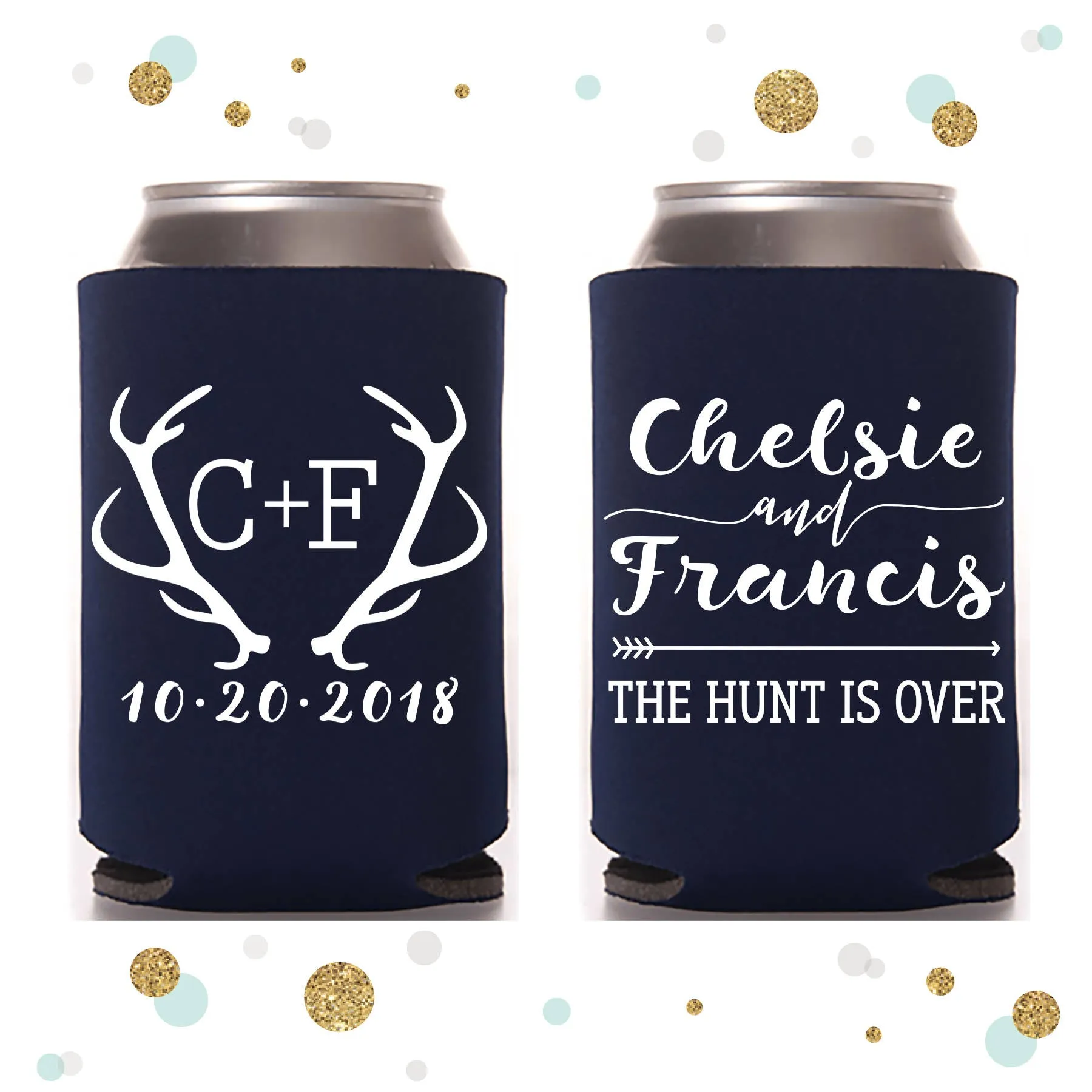 The Hunt is Over - Wedding Can Cooler #112R