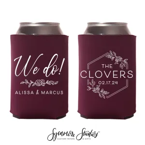 We Do Wreath  - Wedding Can Cooler #208R